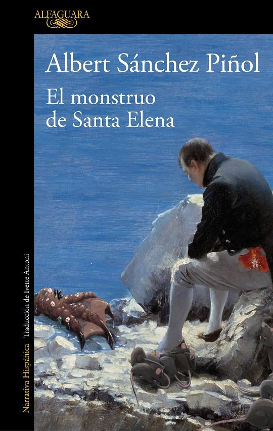 EL MONSTRUO DE SANTA ELENA | 9788420462080 | SÁNCHEZ PIÑOL, ALBERT | Llibreria La Font de Mimir - Llibreria online Barcelona - Comprar llibres català i castellà