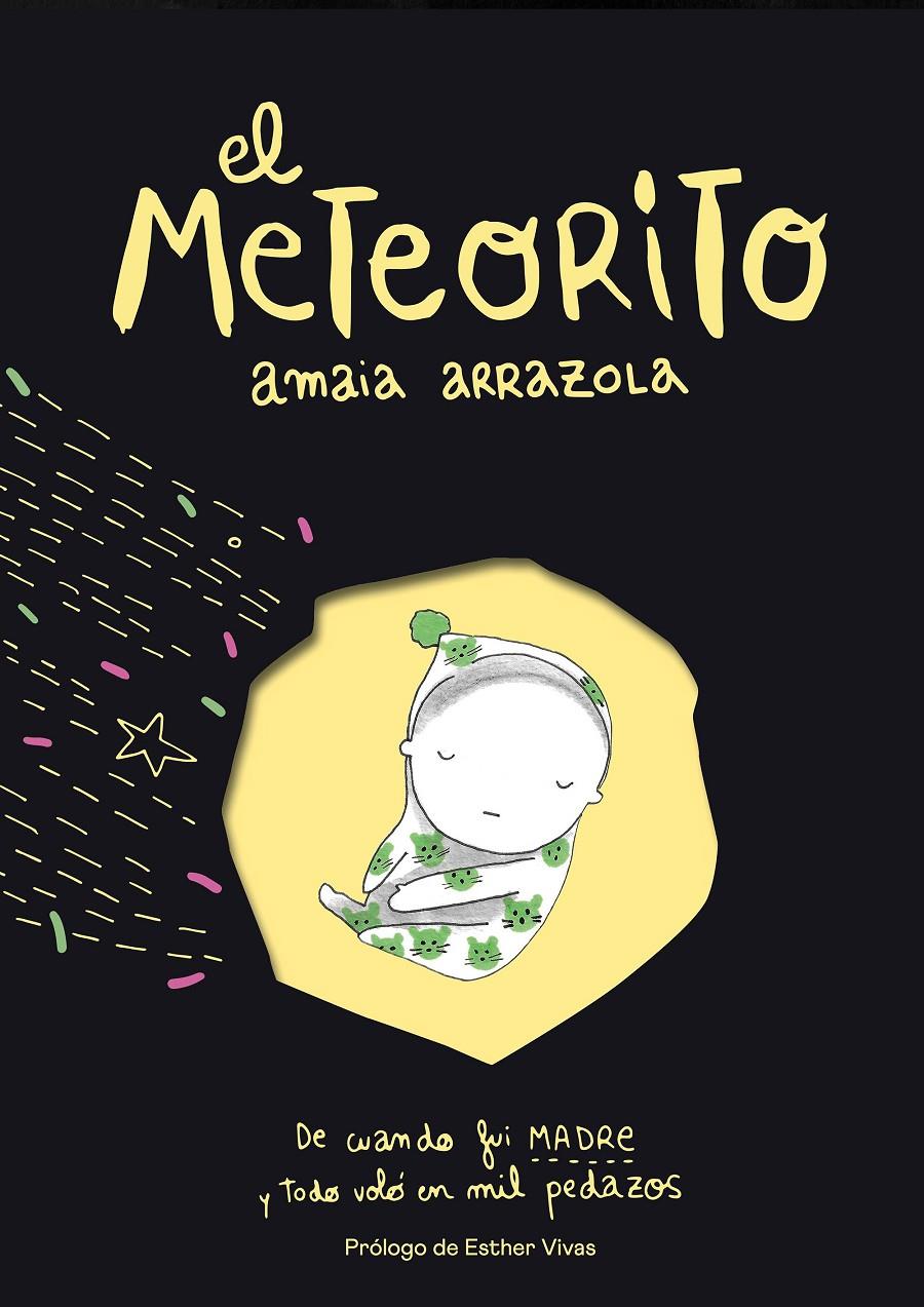 EL METEORITO | 9788418260193 | ARRAZOLA, AMAIA | Llibreria La Font de Mimir - Llibreria online Barcelona - Comprar llibres català i castellà