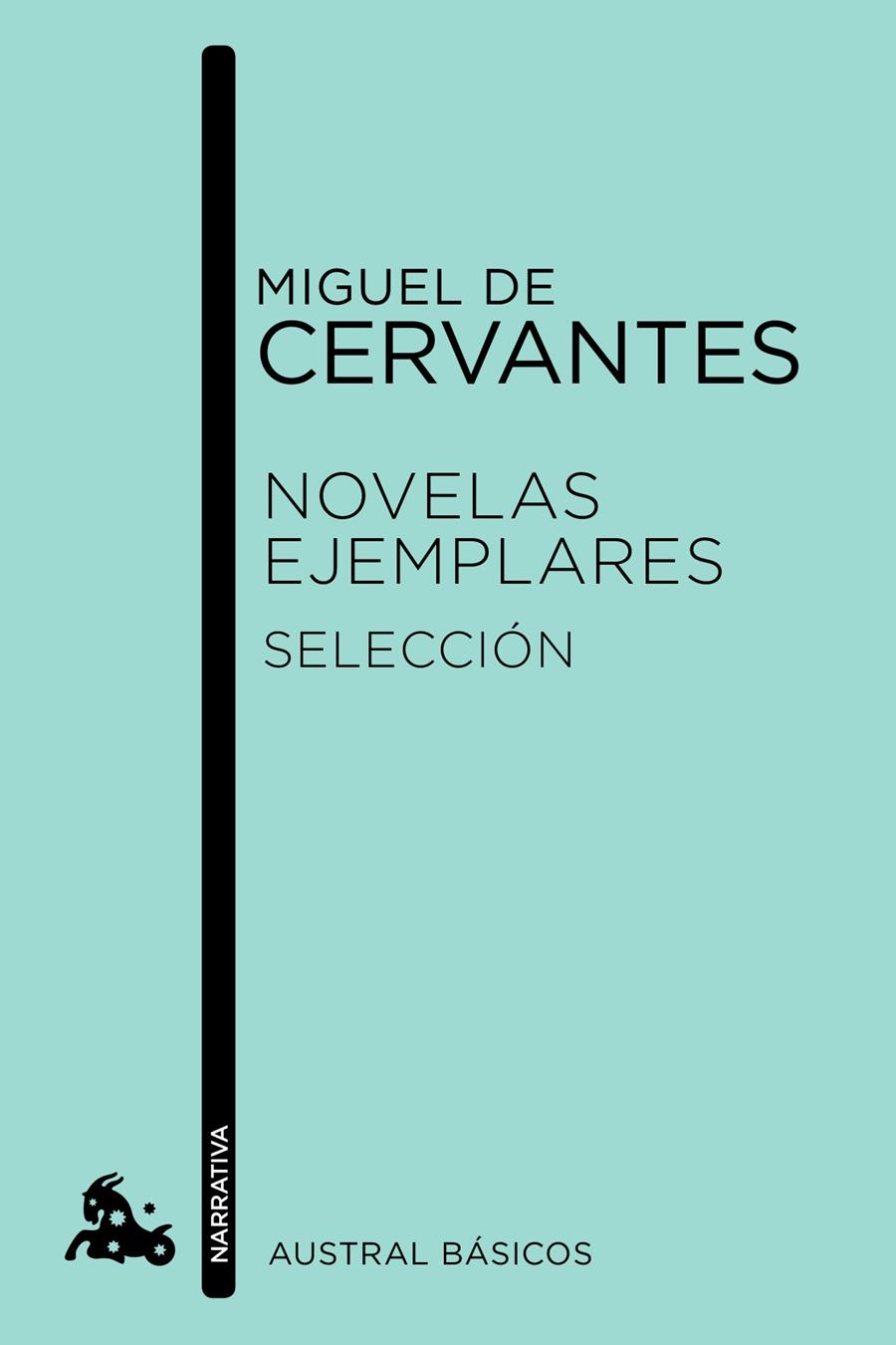 NOVELAS EJEMPLARES. SELECCIÓN | 9788467041569 | MIGUEL DE CERVANTES | Llibreria La Font de Mimir - Llibreria online Barcelona - Comprar llibres català i castellà