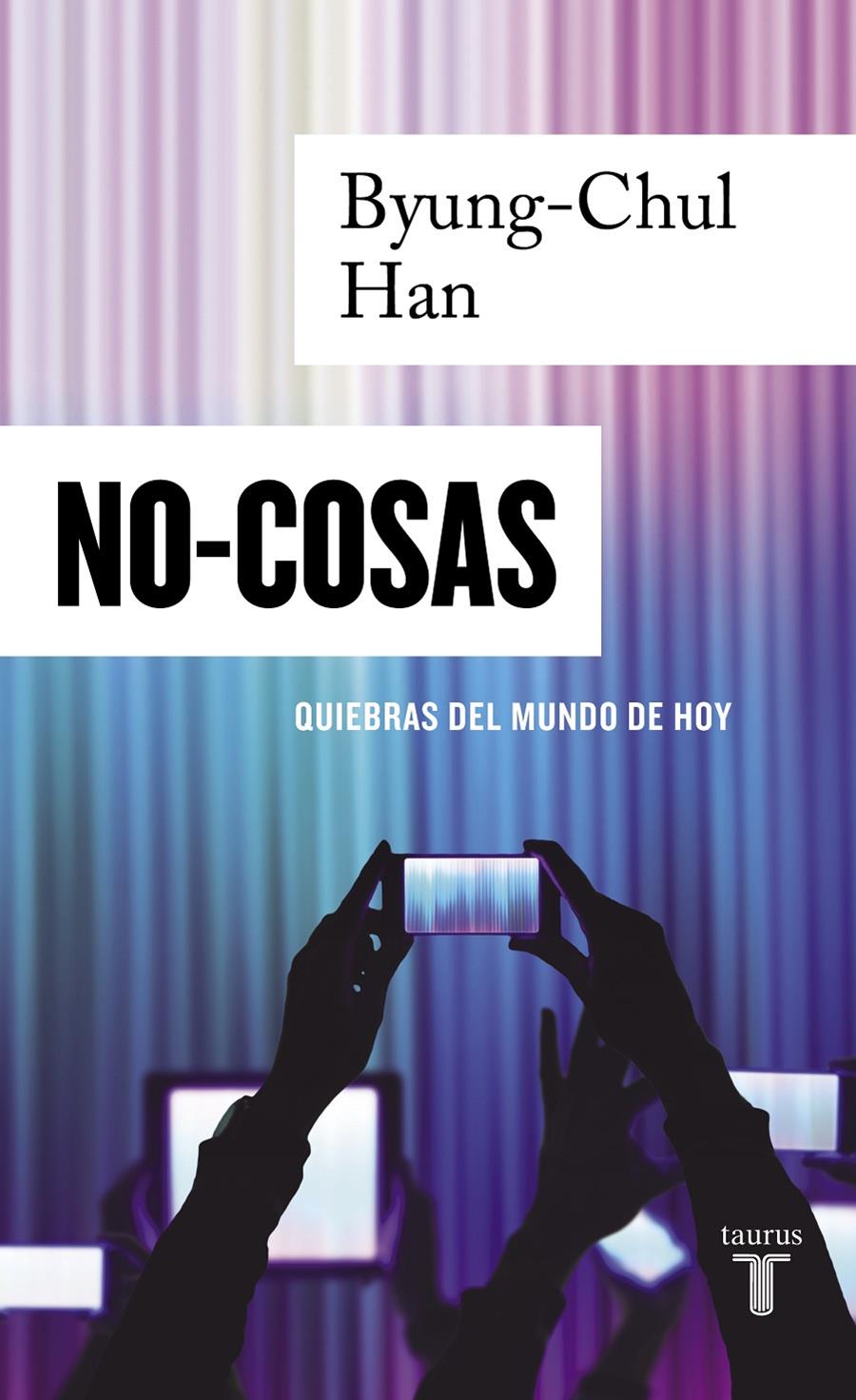 NO-COSAS | 9788430624348 | CHUL HAN, BYUNG | Llibreria La Font de Mimir - Llibreria online Barcelona - Comprar llibres català i castellà