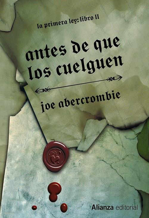 ANTES DE QUE LOS CUELGUEN | 9788420676029 | ABERCROMBIE, JOE | Llibreria La Font de Mimir - Llibreria online Barcelona - Comprar llibres català i castellà