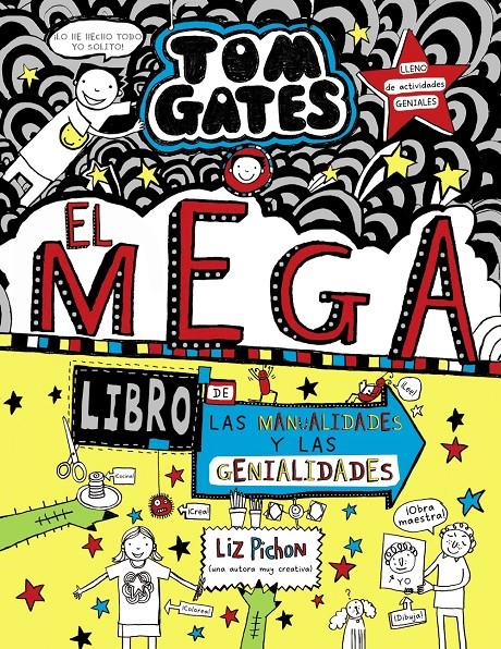 TOM GATES: EL MEGALIBRO DE LAS MANUALIDADES Y LAS GENIALIDADES | 9788469628300 | PICHON, LIZ | Llibreria La Font de Mimir - Llibreria online Barcelona - Comprar llibres català i castellà