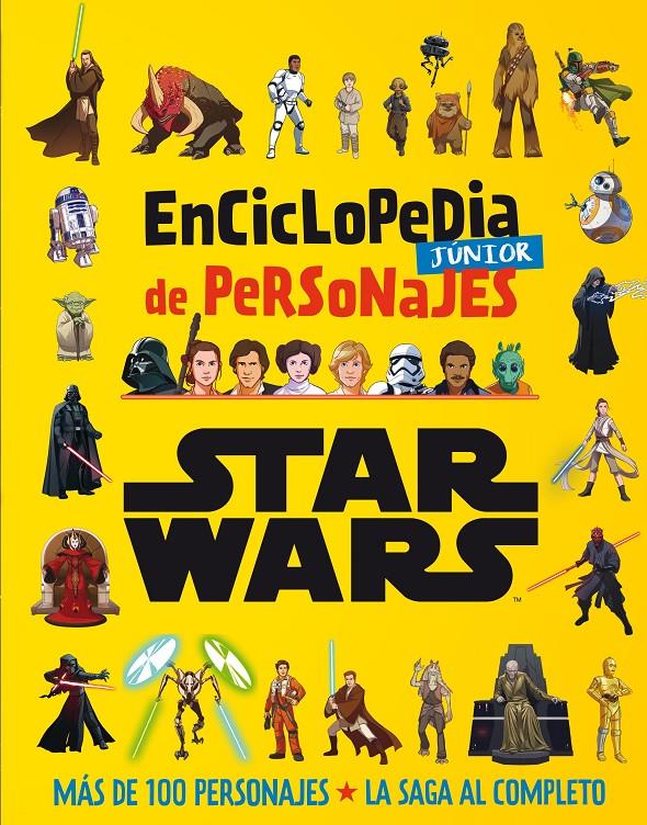 STAR WARS. ENCICLOPEDIA JÚNIOR DE PERSONAJES | 9788408271055 | STAR WARS | Llibreria La Font de Mimir - Llibreria online Barcelona - Comprar llibres català i castellà
