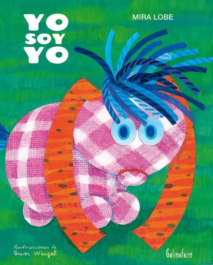 YO SOY YO | 9788494887406 | LOBE, MIRA | Llibreria La Font de Mimir - Llibreria online Barcelona - Comprar llibres català i castellà