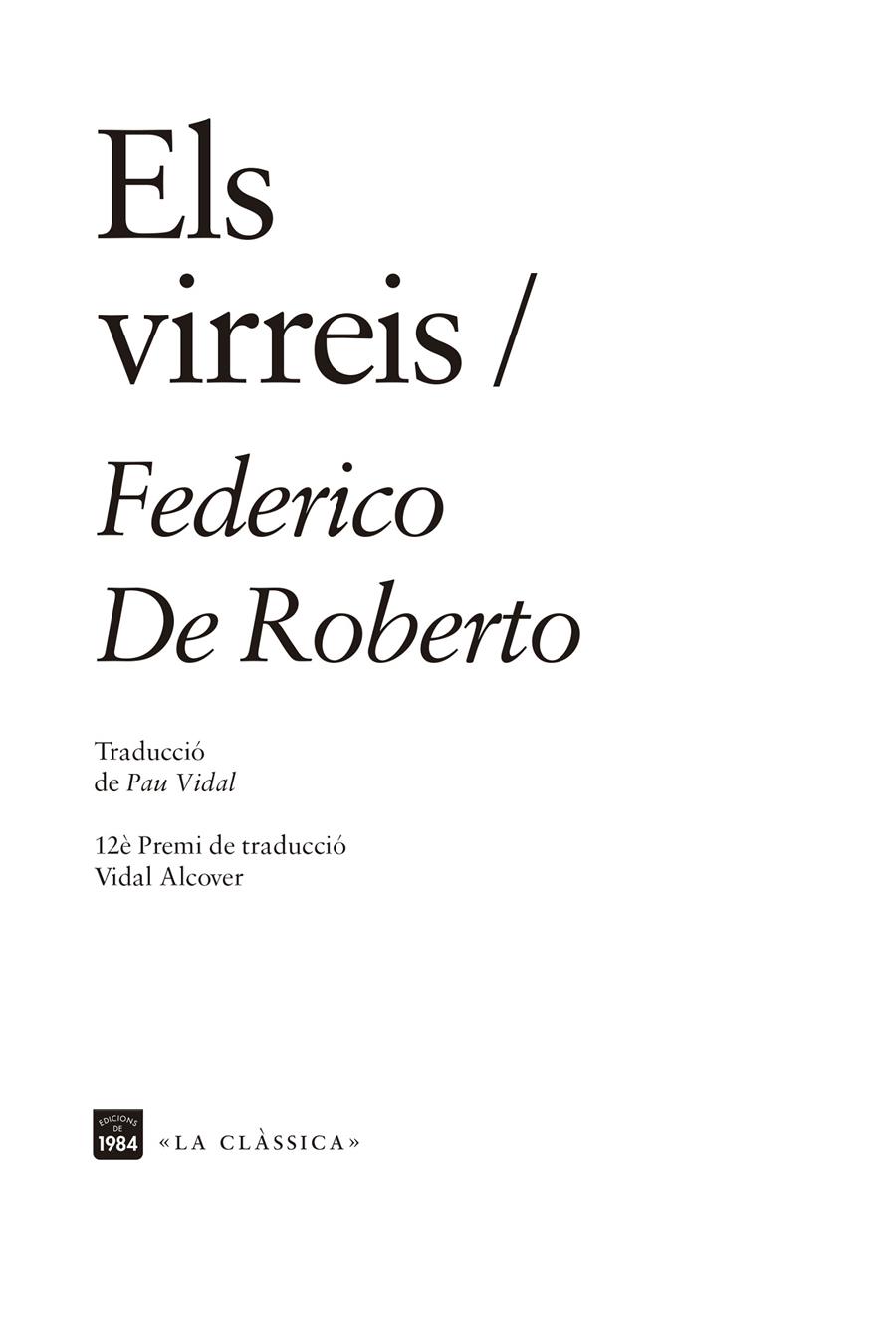 ELS VIRREIS | 9788416987832 | DE ROBERTO, FEDERICO | Llibreria La Font de Mimir - Llibreria online Barcelona - Comprar llibres català i castellà