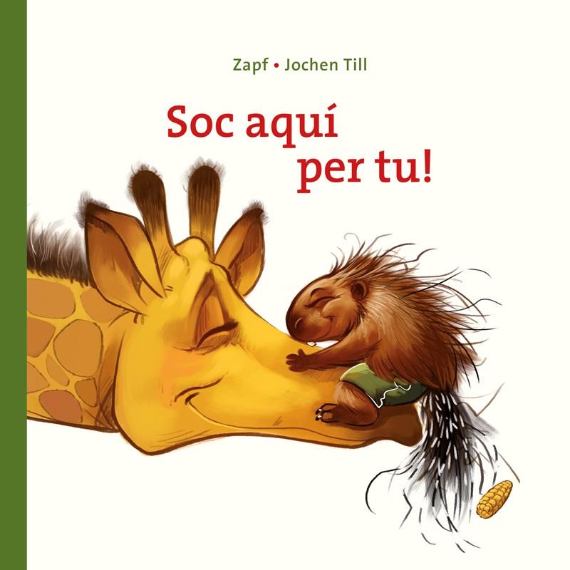 SOC AQUÍ PER TU! | 9788417207106 | TILL, JOCHEN | Llibreria La Font de Mimir - Llibreria online Barcelona - Comprar llibres català i castellà