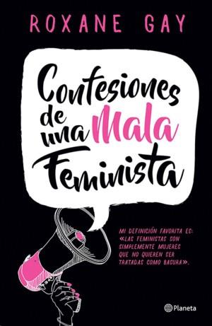 CONFESIONES DE UNA MALA FEMINISTA | 9789584260444 | GAY, ROXANE | Llibreria La Font de Mimir - Llibreria online Barcelona - Comprar llibres català i castellà