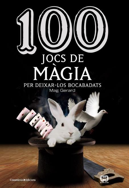 100 JOCS DE MÀGIA | 9788490342954 | MAG, GERARD | Llibreria La Font de Mimir - Llibreria online Barcelona - Comprar llibres català i castellà