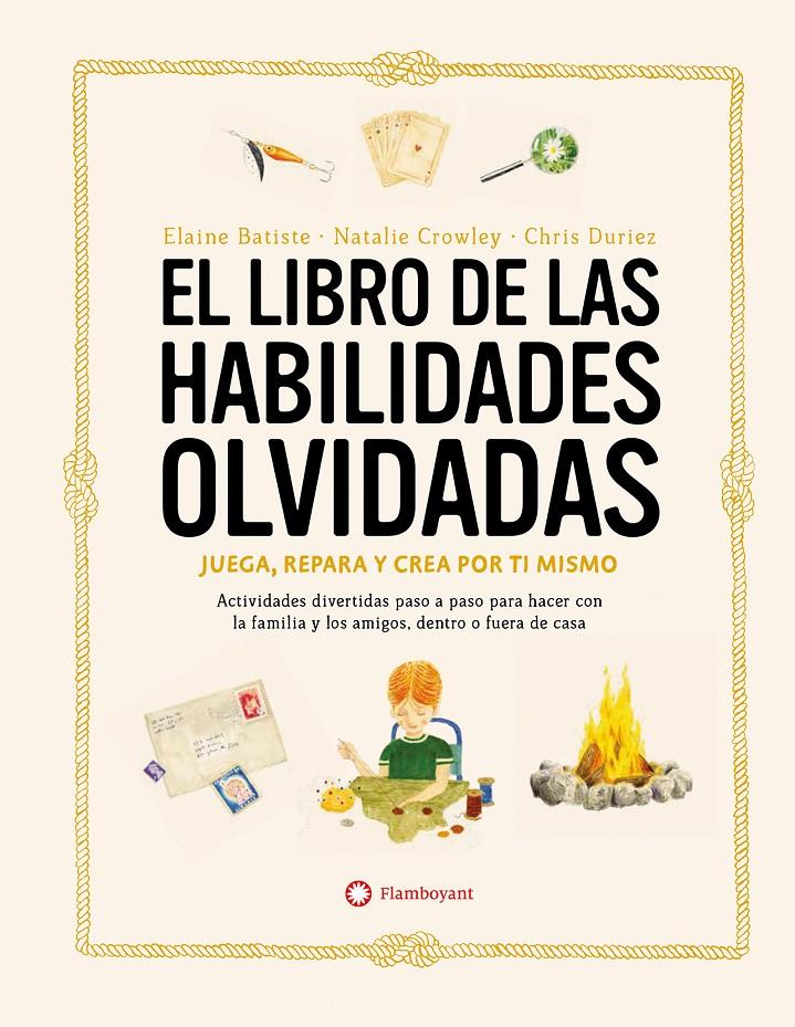 EL LIBRO DE LAS HABILIDADES OLVIDADAS | 9788419401090 | CROWLEY, NATALIE/BATISTE, ELAINE | Llibreria La Font de Mimir - Llibreria online Barcelona - Comprar llibres català i castellà