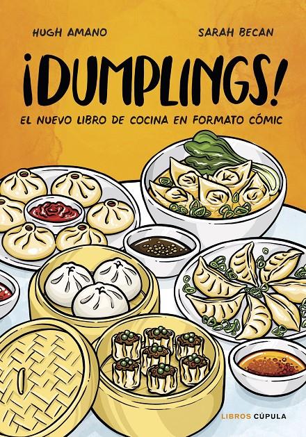 ¡DUMPLINGS! | 9788448028558 | AMANO Y SARAH BECAN, HUGH | Llibreria La Font de Mimir - Llibreria online Barcelona - Comprar llibres català i castellà
