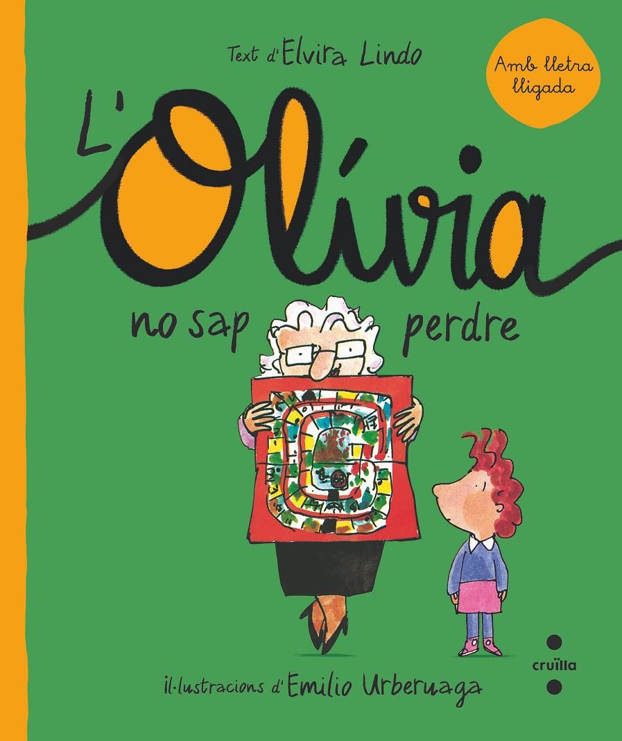 C-OLI.4 L'OLIVIA NO SAP PERDRE | 9788466150873 | LINDO, ELVIRA | Llibreria La Font de Mimir - Llibreria online Barcelona - Comprar llibres català i castellà
