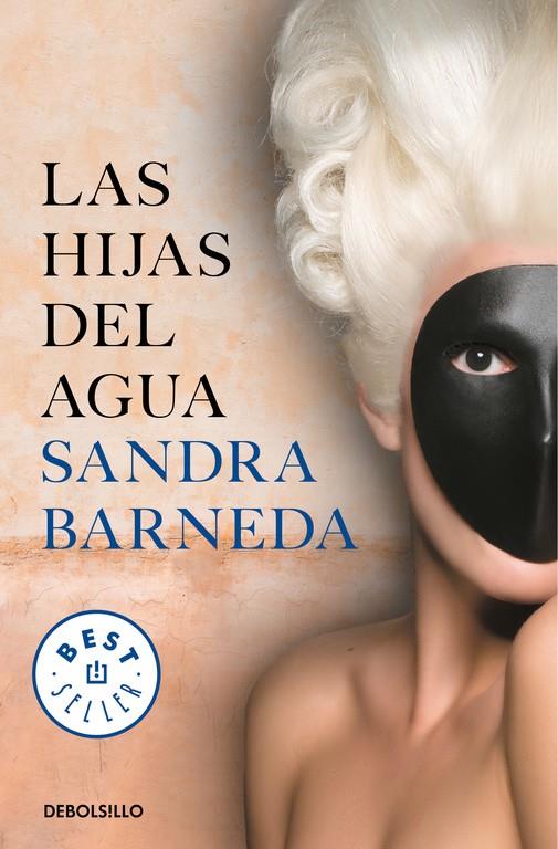 LAS HIJAS DEL AGUA | 9788466346160 | BARNEDA, SANDRA | Llibreria La Font de Mimir - Llibreria online Barcelona - Comprar llibres català i castellà