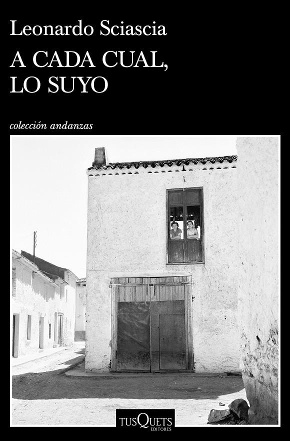 A CADA CUAL, LO SUYO | 9788490669846 | SCIASCIA, LEONARDO | Llibreria La Font de Mimir - Llibreria online Barcelona - Comprar llibres català i castellà