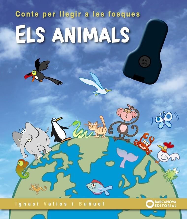 ELS ANIMALS | 9788448960193 | VALIOS, IGNASI | Llibreria La Font de Mimir - Llibreria online Barcelona - Comprar llibres català i castellà