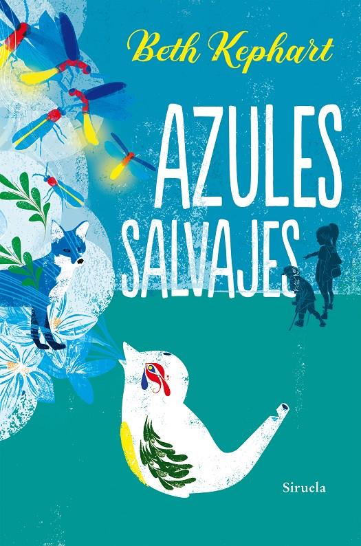 AZULES SALVAJES | 9788418245299 | KEPHART, BETH | Llibreria La Font de Mimir - Llibreria online Barcelona - Comprar llibres català i castellà