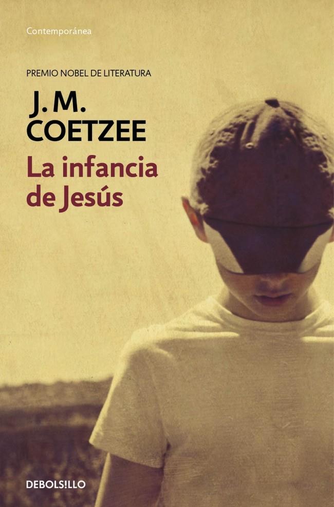 LA INFANCIA DE JESÚS | 9788490622360 | COETZEE, J.M. | Llibreria La Font de Mimir - Llibreria online Barcelona - Comprar llibres català i castellà