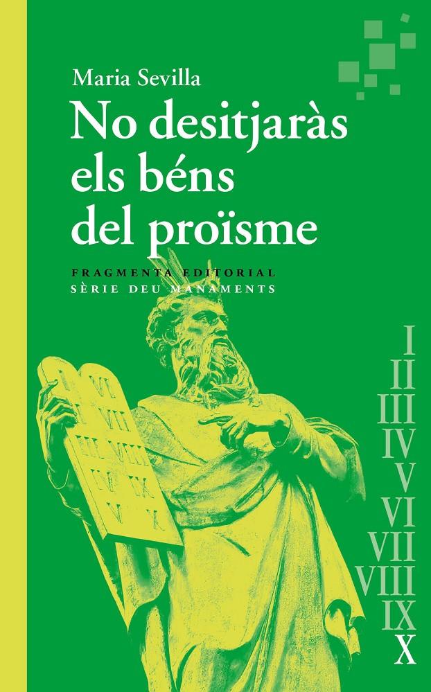 NO DESITJARÀS ELS BÉNS DEL PROÏSME | 9788410188068 | SEVILLA PARIS, MARIA | Llibreria La Font de Mimir - Llibreria online Barcelona - Comprar llibres català i castellà