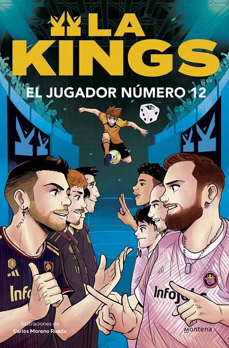EL JUGADOR NÚMERO 12 (LA KINGS 1) | 9788410050419 | KINGS LEAGUE | Llibreria La Font de Mimir - Llibreria online Barcelona - Comprar llibres català i castellà
