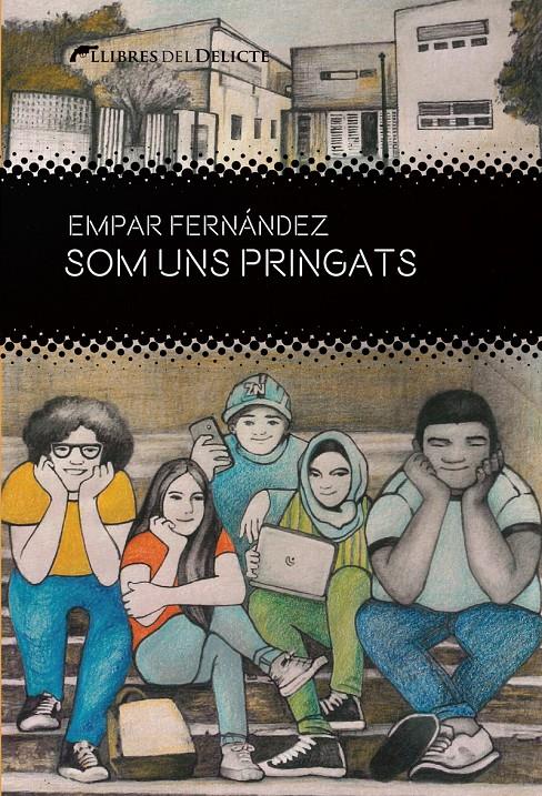 SOM UNS PRINGATS | 9788412439212 | FERNÁNDEZ, EMPAR | Llibreria La Font de Mimir - Llibreria online Barcelona - Comprar llibres català i castellà