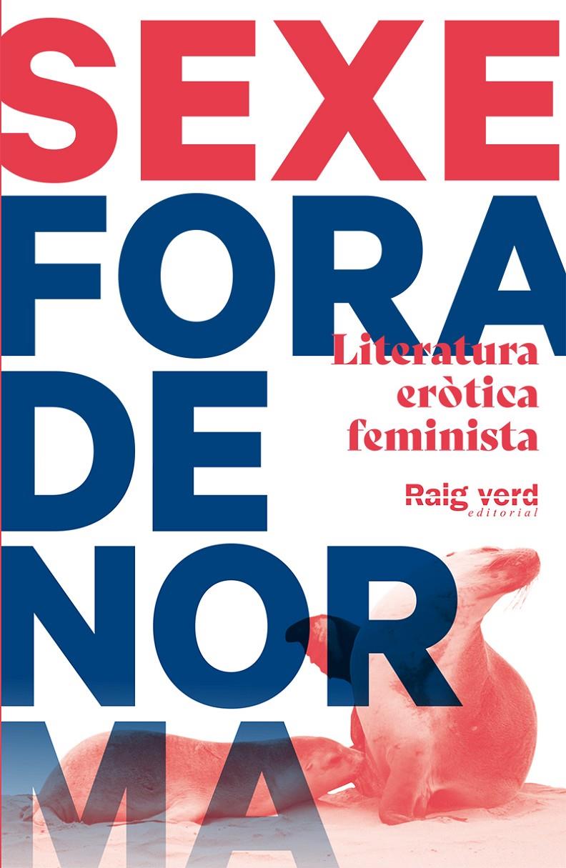 SEXE FORA DE NORMA | 9788417925505 | VV. AA. | Llibreria La Font de Mimir - Llibreria online Barcelona - Comprar llibres català i castellà