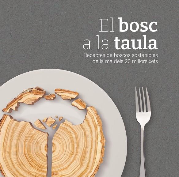 EL BOSC A LA TAULA | 9788419676160 | AA.VV | Llibreria La Font de Mimir - Llibreria online Barcelona - Comprar llibres català i castellà