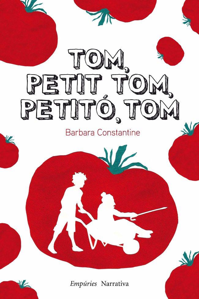 TOM, PETIT TOM, PETITÓ, TOM | 9788497877374 | BARBARA CONSTANTINE | Llibreria La Font de Mimir - Llibreria online Barcelona - Comprar llibres català i castellà