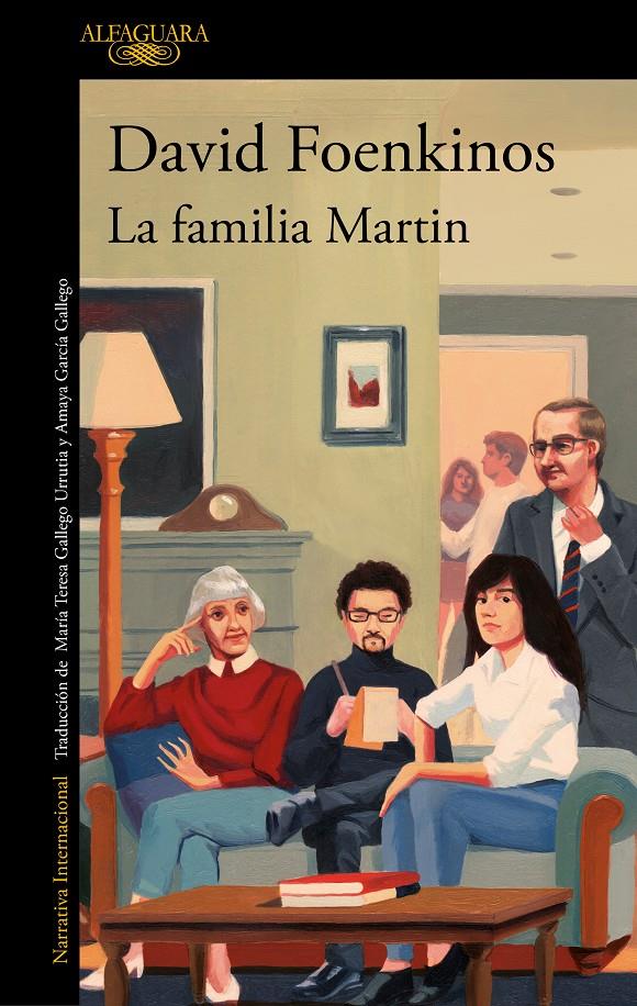 LA FAMILIA MARTIN | 9788420460543 | FOENKINOS, DAVID | Llibreria La Font de Mimir - Llibreria online Barcelona - Comprar llibres català i castellà