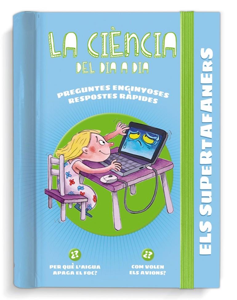 ELS SUPERTAFANERS. LA CIÈNCIA DEL DIA A DIA | 9788499743813 | VOX EDITORIAL | Llibreria La Font de Mimir - Llibreria online Barcelona - Comprar llibres català i castellà