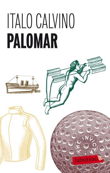 PALOMAR | 9788499302980 | CALVINO, ITALO | Llibreria La Font de Mimir - Llibreria online Barcelona - Comprar llibres català i castellà