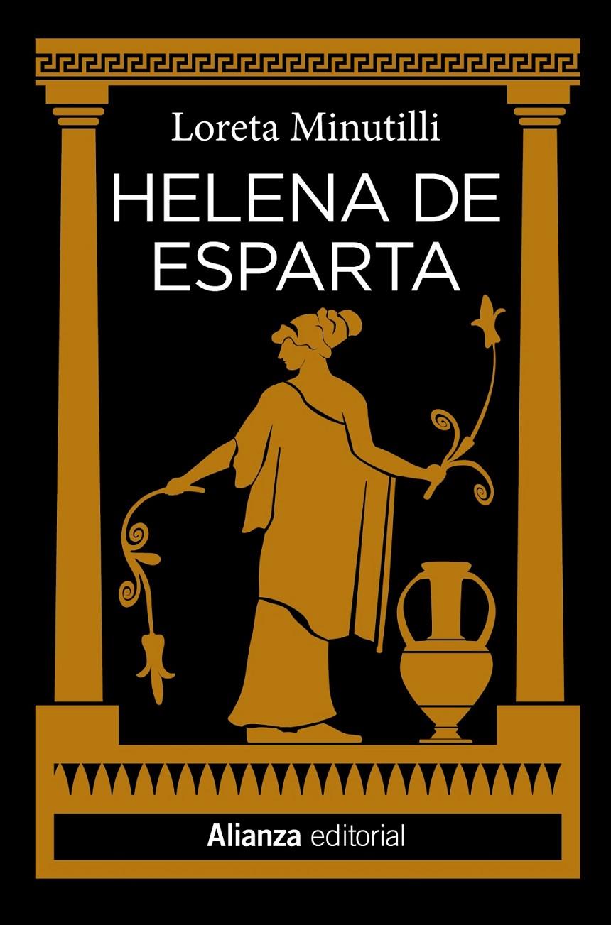 HELENA DE ESPARTA | 9788413624204 | MINUTILLI, LORETA | Llibreria La Font de Mimir - Llibreria online Barcelona - Comprar llibres català i castellà