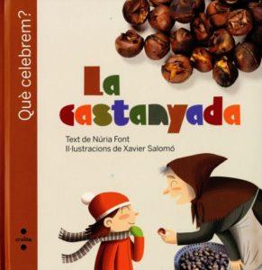 CASTANYADA, LA | 9788466125437 | FONT I FERRÉ, NÚRIA | Llibreria La Font de Mimir - Llibreria online Barcelona - Comprar llibres català i castellà