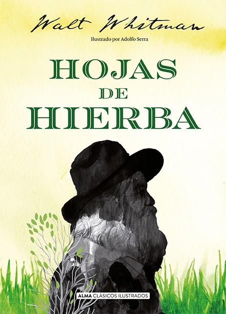 HOJAS DE HIERBA | 9788417430856 | WHITMAN, WALT | Llibreria La Font de Mimir - Llibreria online Barcelona - Comprar llibres català i castellà