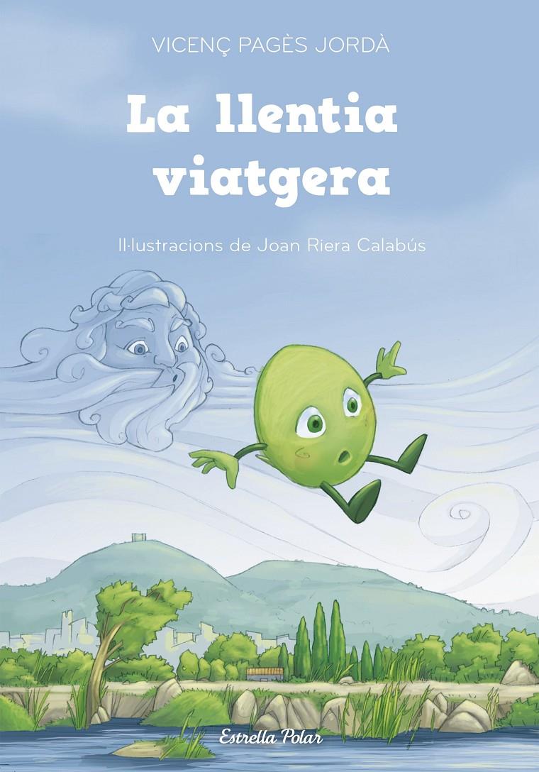 LA LLENTIA VIATGERA | 9788415697367 | PAGÈS JORDÀ, VICENÇ | Llibreria La Font de Mimir - Llibreria online Barcelona - Comprar llibres català i castellà