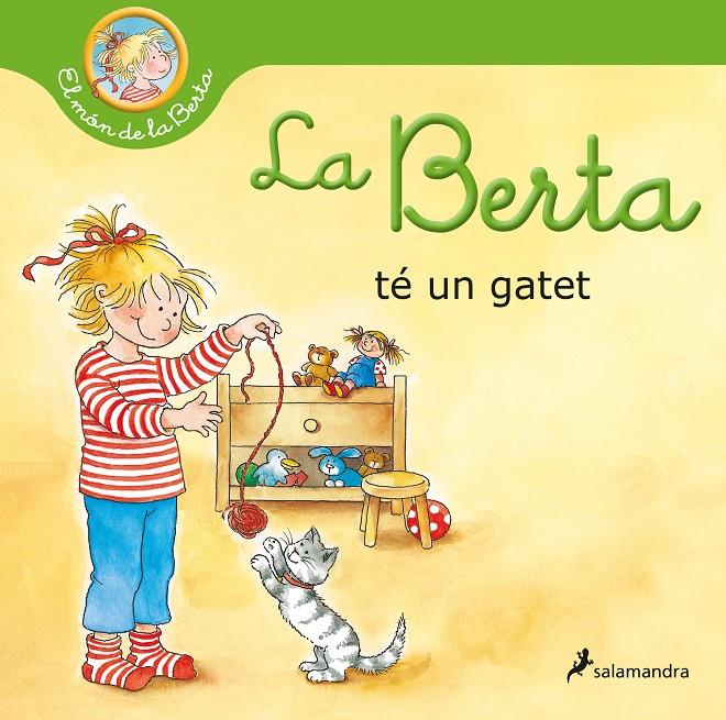 LA BERTA TÉ UN GATET (EL MÓN DE LA BERTA) | 9788418174995 | SCHNEIDER, LIANE | Llibreria La Font de Mimir - Llibreria online Barcelona - Comprar llibres català i castellà