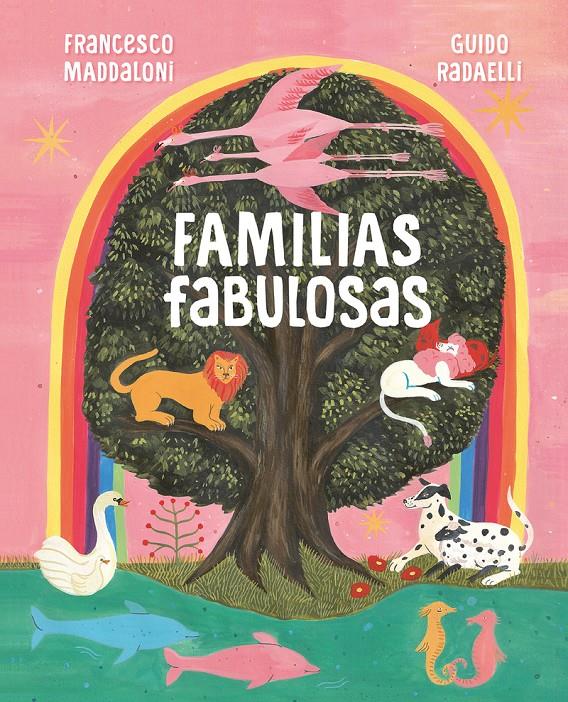FAMILIAS FABULOSAS | 9788418538483 | MADDALONI, FRANCESCO/RADAELLI, GUIDO | Llibreria La Font de Mimir - Llibreria online Barcelona - Comprar llibres català i castellà