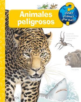 ¿QUÉ?... ANIMALES PELIGROSOS | 9788416965397 | WEINHOLD, ANGELA | Llibreria La Font de Mimir - Llibreria online Barcelona - Comprar llibres català i castellà