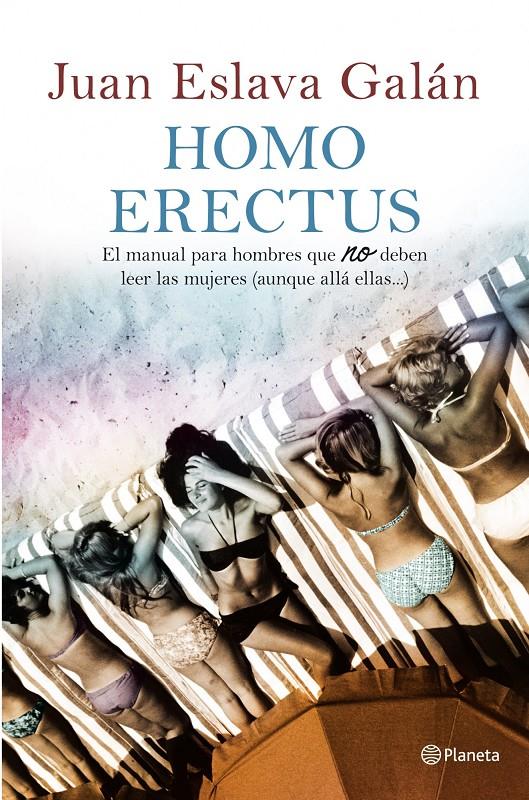 HOMO ERECTUS | 9788408100935 | JUAN ESLAVA GALAN | Llibreria La Font de Mimir - Llibreria online Barcelona - Comprar llibres català i castellà