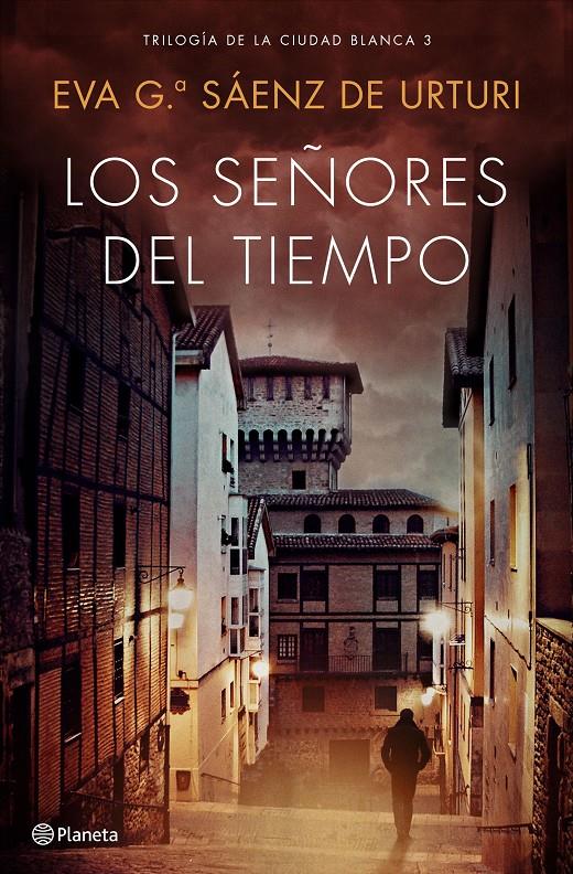LOS SEÑORES DEL TIEMPO | 9788408193296 | GARCÍA SÁENZ DE URTURI, EVA | Llibreria La Font de Mimir - Llibreria online Barcelona - Comprar llibres català i castellà