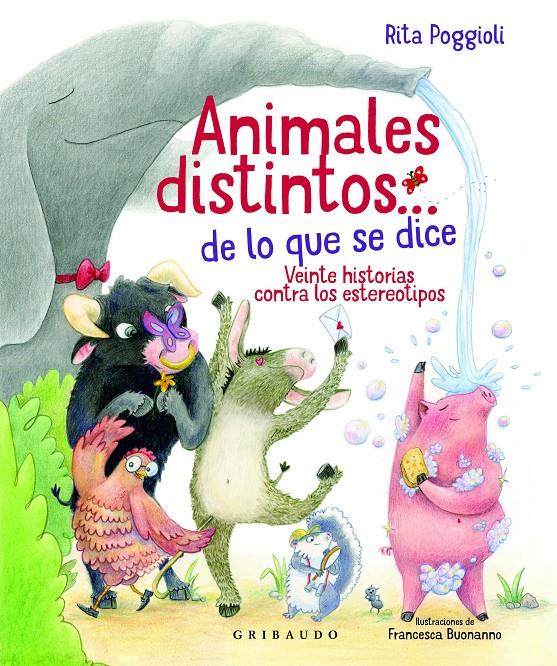 ANIMALES DISTINTOS… DE LO QUE SE DICE | 9788417127879 | POGGIOLI, RITA | Llibreria La Font de Mimir - Llibreria online Barcelona - Comprar llibres català i castellà
