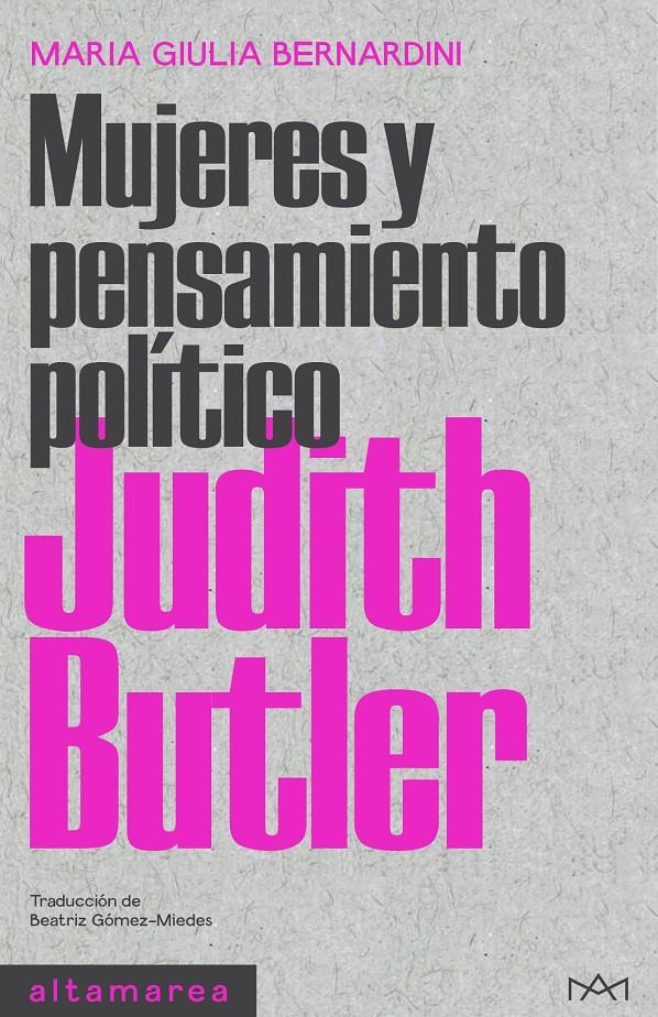JUDITH BUTLER | 9788418481819 | BERNARDINI, MARIA GIULIA | Llibreria La Font de Mimir - Llibreria online Barcelona - Comprar llibres català i castellà