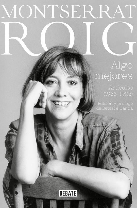 ALGO MEJORES | 9788418006623 | ROIG, MONTSERRAT | Llibreria La Font de Mimir - Llibreria online Barcelona - Comprar llibres català i castellà