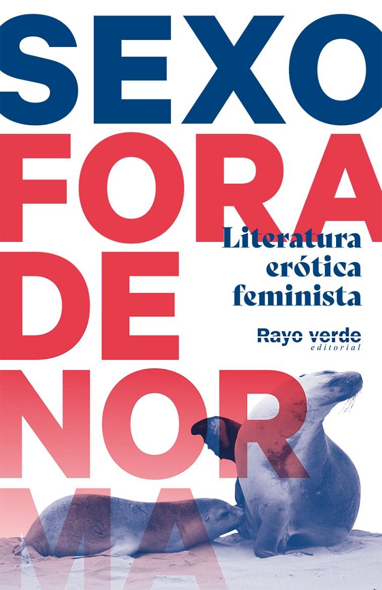 SEXO FORA DE NORMA | 9788417925529 | VV. AA. | Llibreria La Font de Mimir - Llibreria online Barcelona - Comprar llibres català i castellà