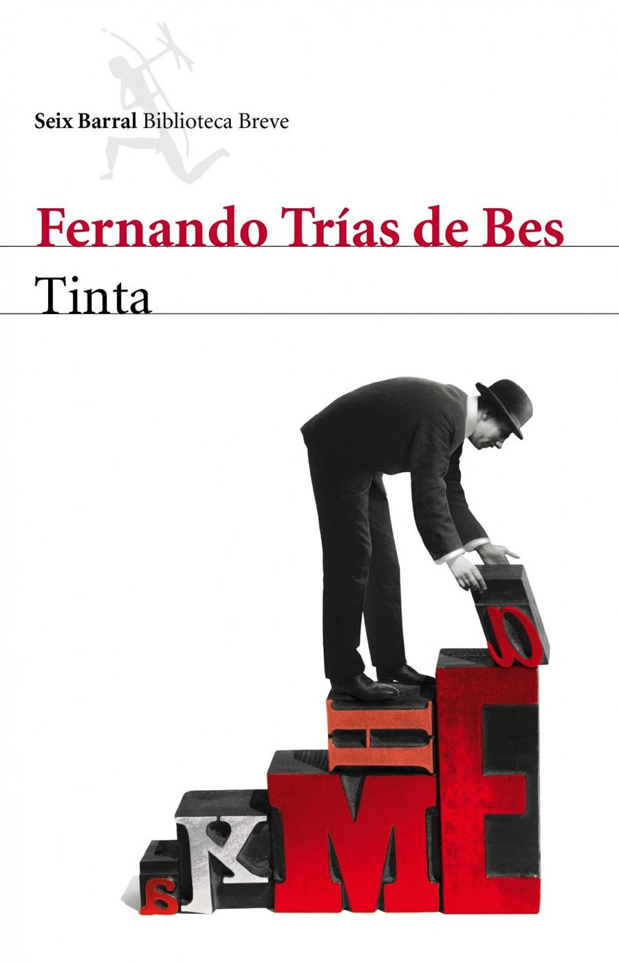 TINTA | 9788432209390 | FERNANDO TRIAS DE BES | Llibreria La Font de Mimir - Llibreria online Barcelona - Comprar llibres català i castellà