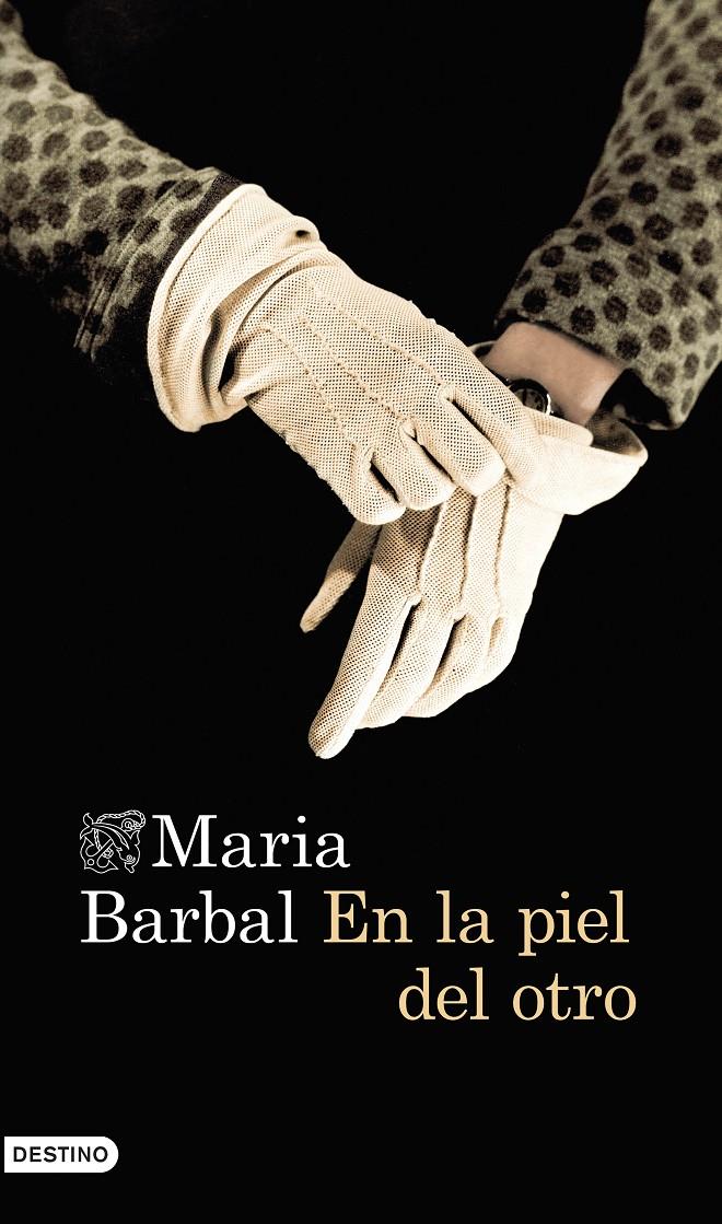 EN LA PIEL DEL OTRO | 9788423348459 | BARBAL, MARIA | Llibreria La Font de Mimir - Llibreria online Barcelona - Comprar llibres català i castellà