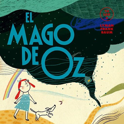 EL MAGO DE OZ (YA LEO A) | 9788418395079 | Llibreria La Font de Mimir - Llibreria online Barcelona - Comprar llibres català i castellà