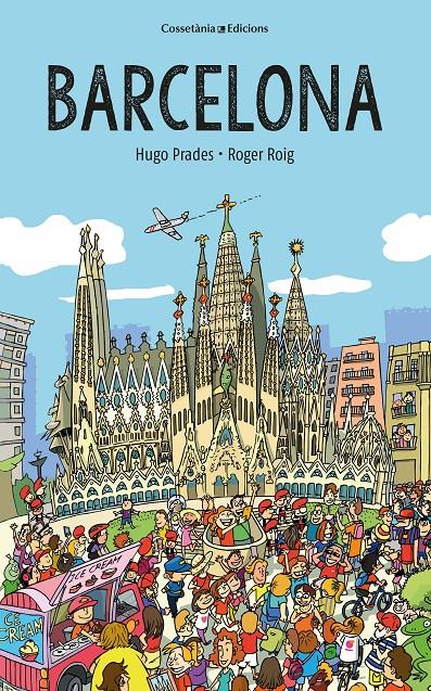 BARCELONA | 9788490349373 | ROIG PRADES, ROGER | Llibreria La Font de Mimir - Llibreria online Barcelona - Comprar llibres català i castellà