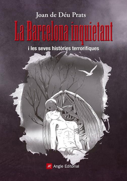 LA BARCELONA INQUIETANT | 9788415307440 | DE DÉU PRATS, JOAN | Llibreria La Font de Mimir - Llibreria online Barcelona - Comprar llibres català i castellà