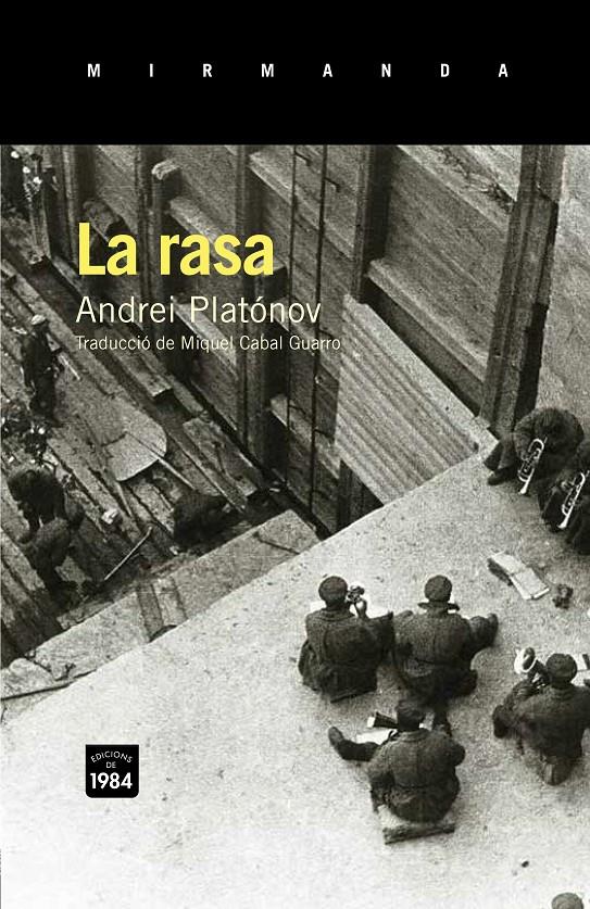 LA RASA | 9788415835448 | PLATÓNOV, ANDREI | Llibreria La Font de Mimir - Llibreria online Barcelona - Comprar llibres català i castellà