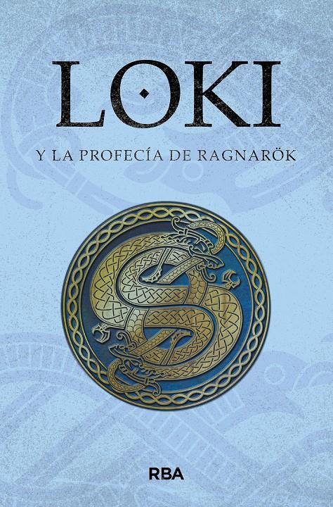 LOKI Y LA PROFECÍA DE RAGNARÖK | 9788411324144 | Llibreria La Font de Mimir - Llibreria online Barcelona - Comprar llibres català i castellà