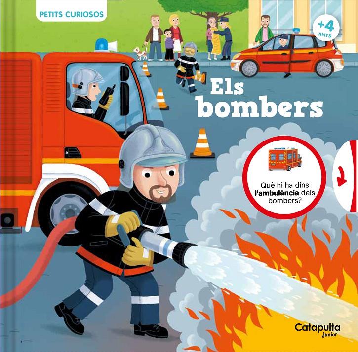 PETITS CURIOSOS: ELS BOMBERS | 9788419987037 | CHATEL, CHRISTELLE | Llibreria La Font de Mimir - Llibreria online Barcelona - Comprar llibres català i castellà